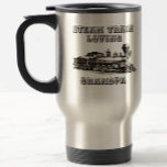 Caneca Térmica Add Name Change Text Steam Train Loving Grandpa<br><div class="desc">Change to the Grandfather Name you want - or change to Father,  Uncle or anything else - - See my store for more great Train Lover Gifts</div>