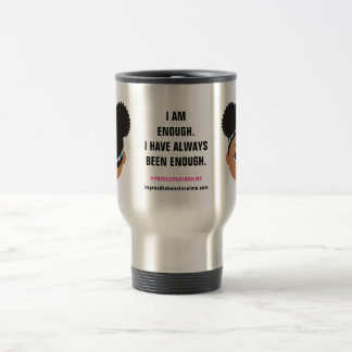 Caneca Térmica Afirmação de #Proud2BNaturalMe