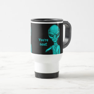 Caneca Térmica Alienígena ruim, você é a próxima!