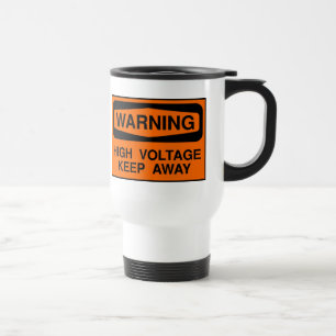 Caneca Térmica alta tensão de advertência