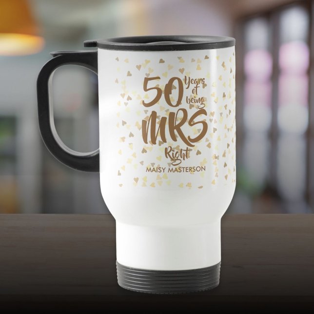 Caneca Térmica Aniversário de Casamento do Ouro 50º Diversão (Mrs Right Fun 50th Golden Wedding Anniversary Travel Mug)