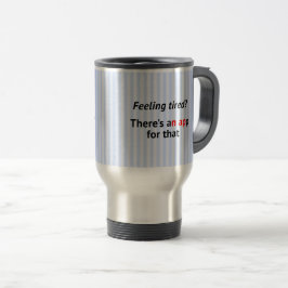 Caneca Térmica aplicação de faixa azul com humor de geek