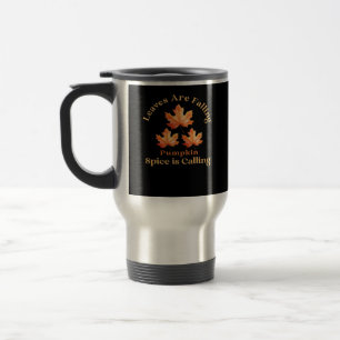 Caneca Térmica As Folhas Estão Caindo, O Pumpkin Spice Está Chama