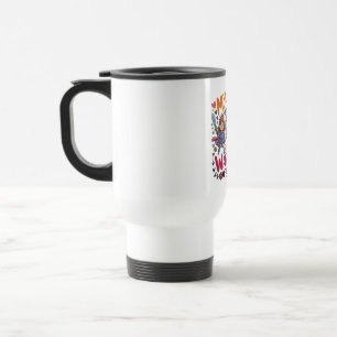 Caneca Térmica As mães são as guerreiras silenciosas do amor