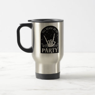 Caneca Térmica Até Que a Morte Nos Separe Festa de Solteira Hallo