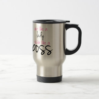 Caneca Térmica Ato como uma senhora Pensamento Como um chefe