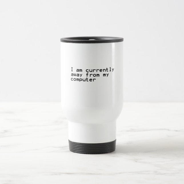 Caneca Térmica Atualmente longe de meu computador (Centro)