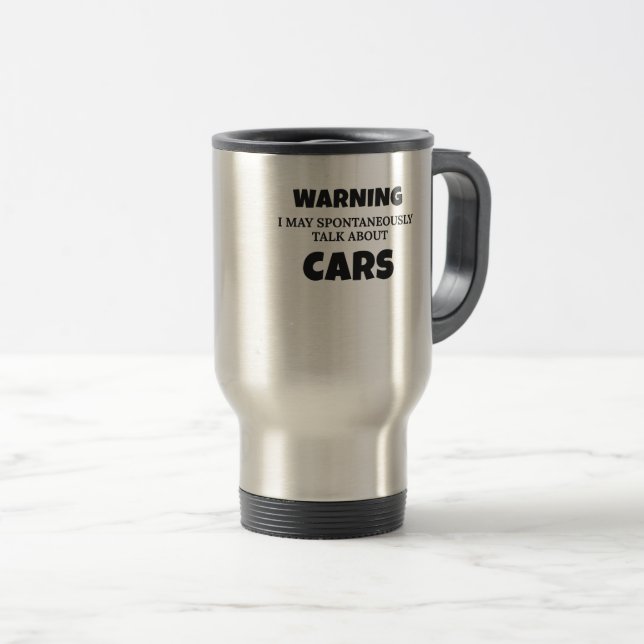 Caneca Térmica Aviso De Presente Para Entusiastas De Carro Pode F (Frente Esquerda)