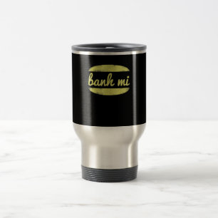 Caneca Térmica Banh Mi Chef Humor Foodie Cozinhar Lover Gift