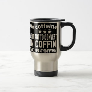 Caneca Térmica Café - Arte de Coffeine para Converter Coffin em C
