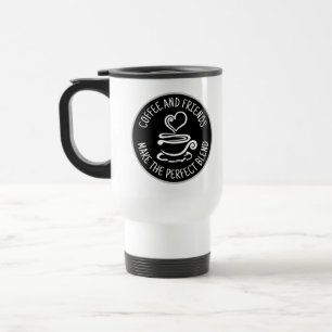 Caneca Térmica Café e Amigos, faça a mistura perfeita
