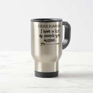 Caneca Térmica Caro Karma, Tenho Uma Lista De Pessoas Que Perdest