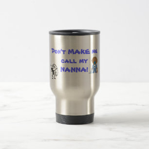 Caneca Térmica Chame meu Nanna!