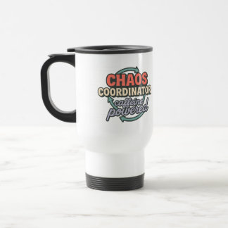 Caneca Térmica Chaos Coordinator Caffeine Powered Gratitude