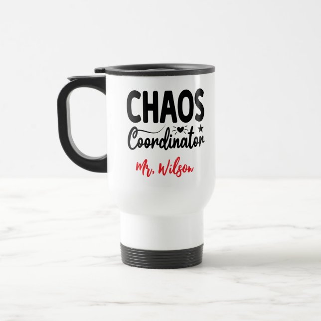 Caneca Térmica Chaos Coordinator Notebook – Funny Teacher Quote (Esquerda)