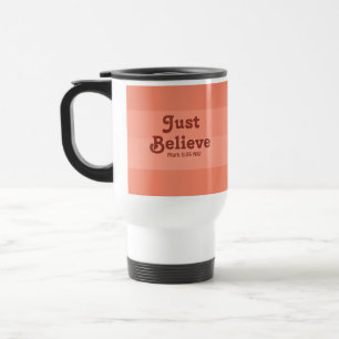 Caneca Térmica Christian Faith Apenas Acredite na Bíblia Verse Sa