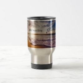 Caneca Térmica Citação de Cada Dia Tem Algo para Ser Grato