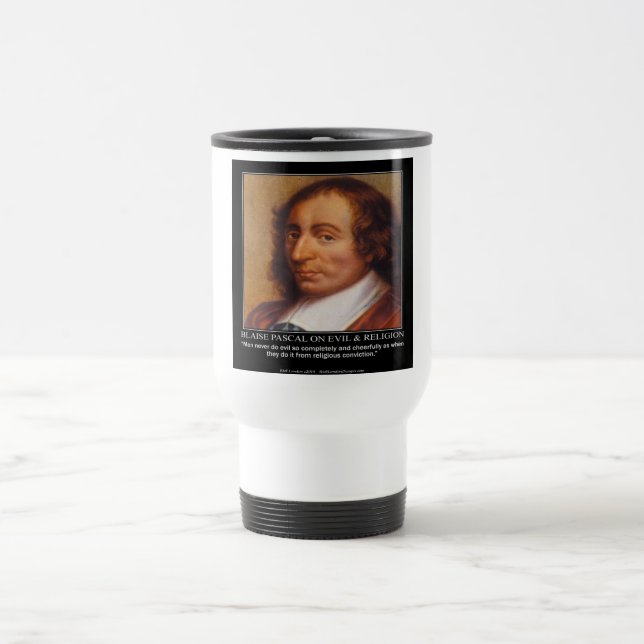 Caneca Térmica Citação Religiosa do Mal de Blaise Pascal (Centro)