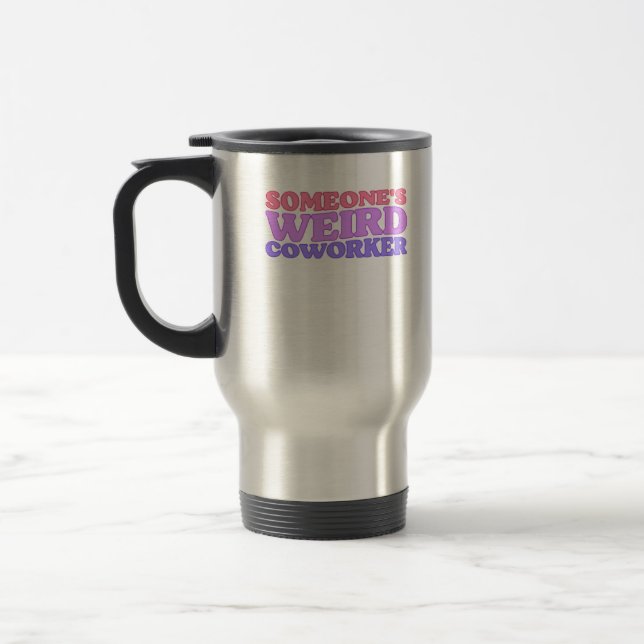 Caneca Térmica Clássico de Colaborador Estranho de Alguém (Esquerda)
