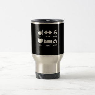 Caneca Térmica Comer Comboio Trabalho Adormecer Sono Repetir Gin