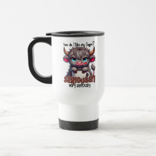 Caneca Térmica Como eu Tomo o meu Café? Seriamente Muito Seriamen