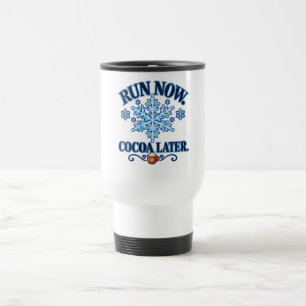 Caneca Térmica Corra Agora Cacau Mais Tarde Piada de Corrida de I