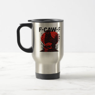 Caneca Térmica Corvo F-Caw-F Humor Gótico Divertido