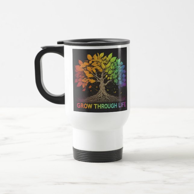 Caneca Térmica "Cresça Através Da Vida" Viaje Com Mug De Café. (Esquerda)