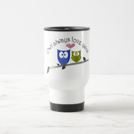 Caneca Térmica Da coruja amor sempre você!