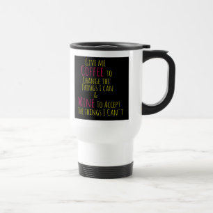 Caneca Térmica Dê-me café para mudar as coisas para as quais poss