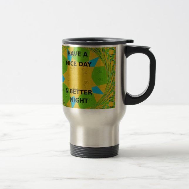 Caneca Térmica Design circular "Tenha um dia agradável e uma noit (Direita)