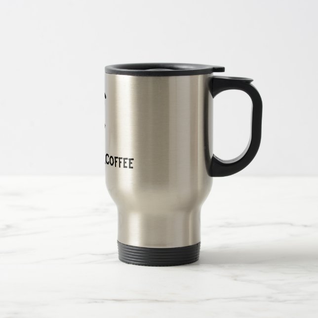 Caneca Térmica Deve comer o café! (Direita)