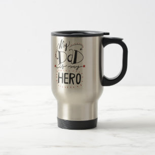 Caneca Térmica Dia dos pais - "meu pai é meu herói "