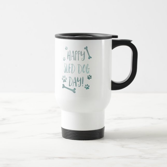 Caneca Térmica dia feliz do cão de trenó (Direita)