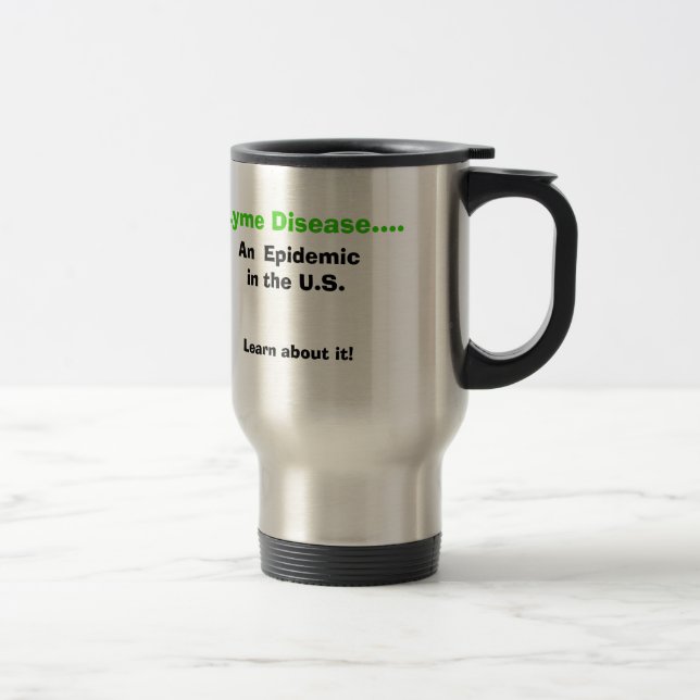 Caneca Térmica Doença de Lyme… uma epidemia nos E.U. (Direita)