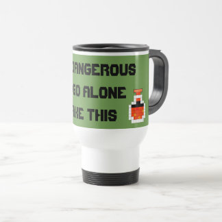 Caneca Térmica É Perigoso Ir Sozinho!