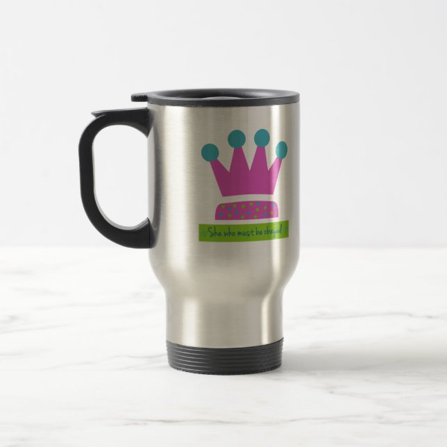 Caneca Térmica Ela que deve ser obedecida (Esquerda)