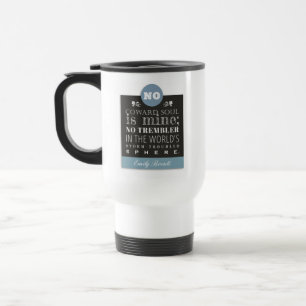 Caneca Térmica Emily Bronte Poem Cote - Nenhuma Alma de Coward é