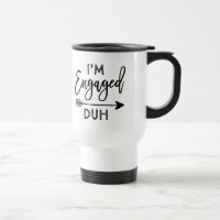 Engajado Duh Mug