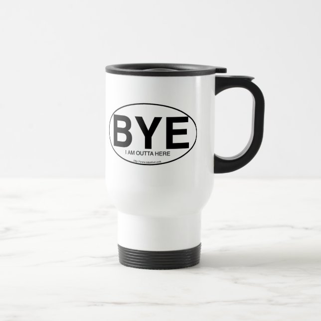 Caneca Térmica Engraçado BYE Euro Sticker Style Snarky Design (Direita)
