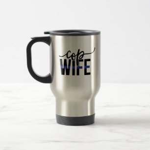 Caneca Térmica Esposa de Policial Thin Blue Line Apoie Nossos Pol