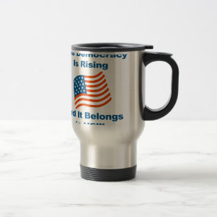 Caneca Térmica Esta democracia é Ascensão e pertence-nos!