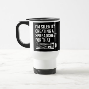 Caneca Térmica Estou Silenciosamente Criando Uma Atuária de Plani