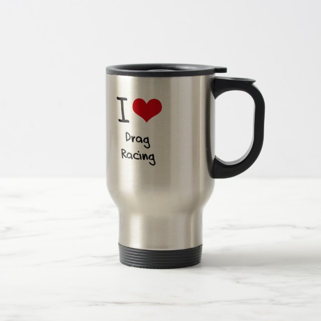 Caneca Térmica Eu amo a competência do arrasto (Direita)