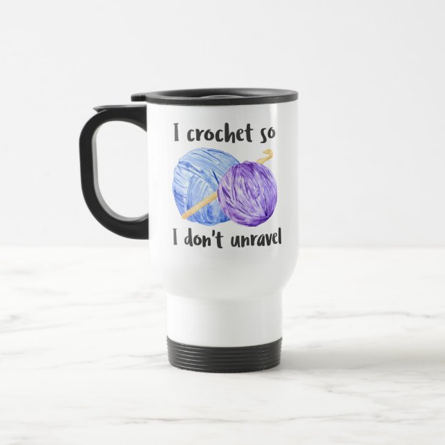 Caneca Térmica Eu Crochet assim que eu não unravel (Esquerda)