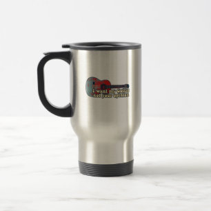 Caneca Térmica Eu quero minha guitarra. não sua opinião. palavras