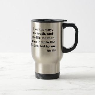 Caneca Térmica Eu sou a maneira, a verdade, e a vida. 14:6 de