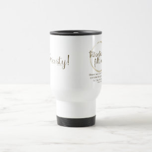 Caneca Térmica Eu sou (caneca de viagem sedento do 5:6 de