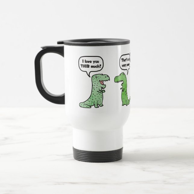 Caneca Térmica Eu Te Amo Tão Assim (T-Rex) (Esquerda)