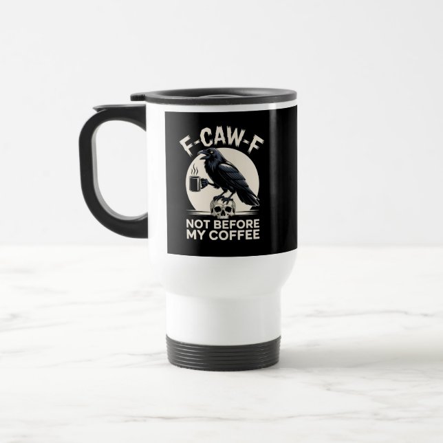 Caneca Térmica F Caw F Café Raven Memória Cafeinada Crow (Esquerda)